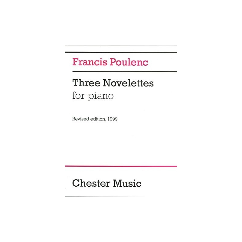Poulenc, Francis - 3 Novelettes
