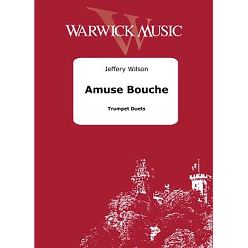Wilson, Jeffery - Amuse Bouche