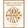 Nicholas, Morgan - Rhapsody and Melody