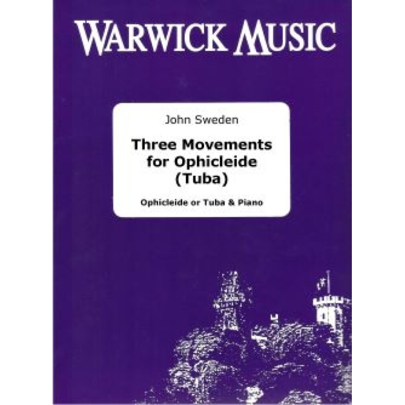 Sweden, John - Three Movements for Ophicleide [Tuba]