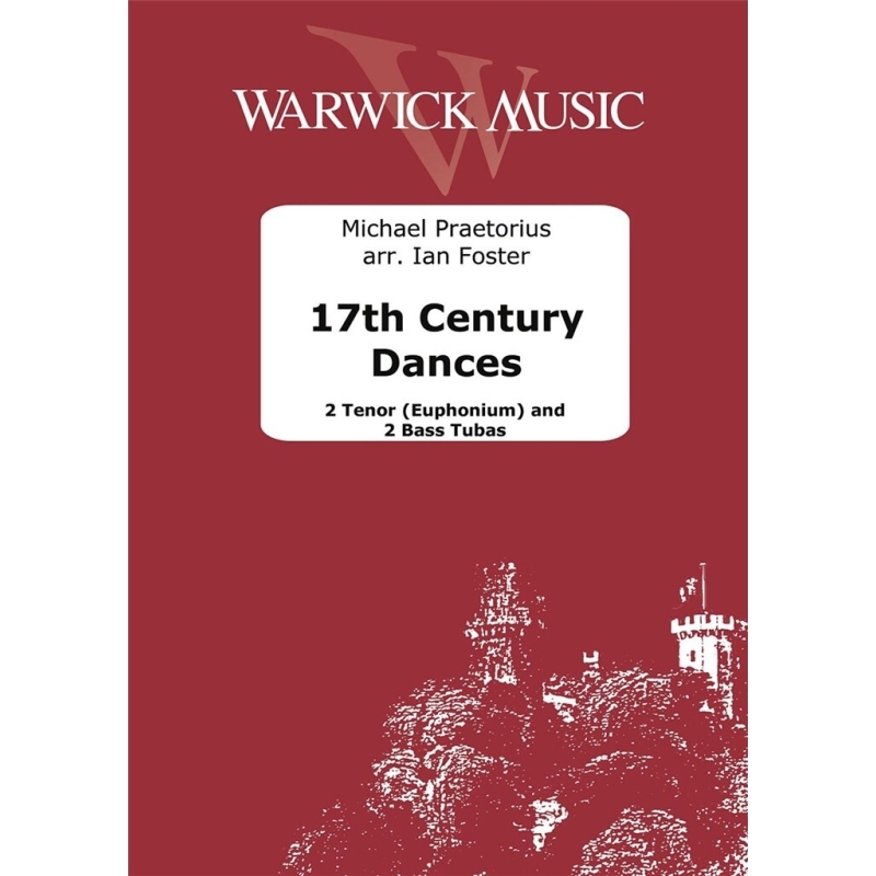 Praetorius, Michael - 17th Century Dances