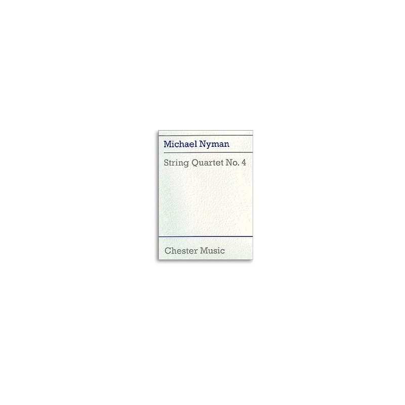 Nyman, Michael - String Quartet No. 4