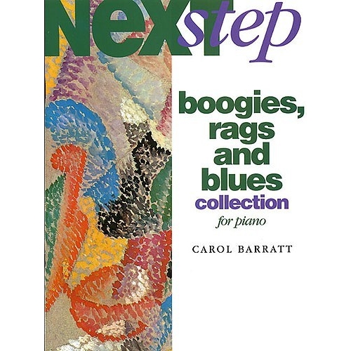 Next Step Boogies Rags & Blues