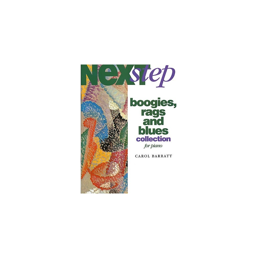 Next Step Boogies Rags & Blues