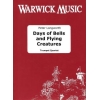 Longworth, Peter - Days of Bells and Flying Creatures