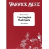 Green, Alwyn - Ten English Madrigals
