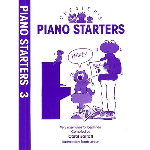 Barratt: Chesters Piano Starters Volume Three