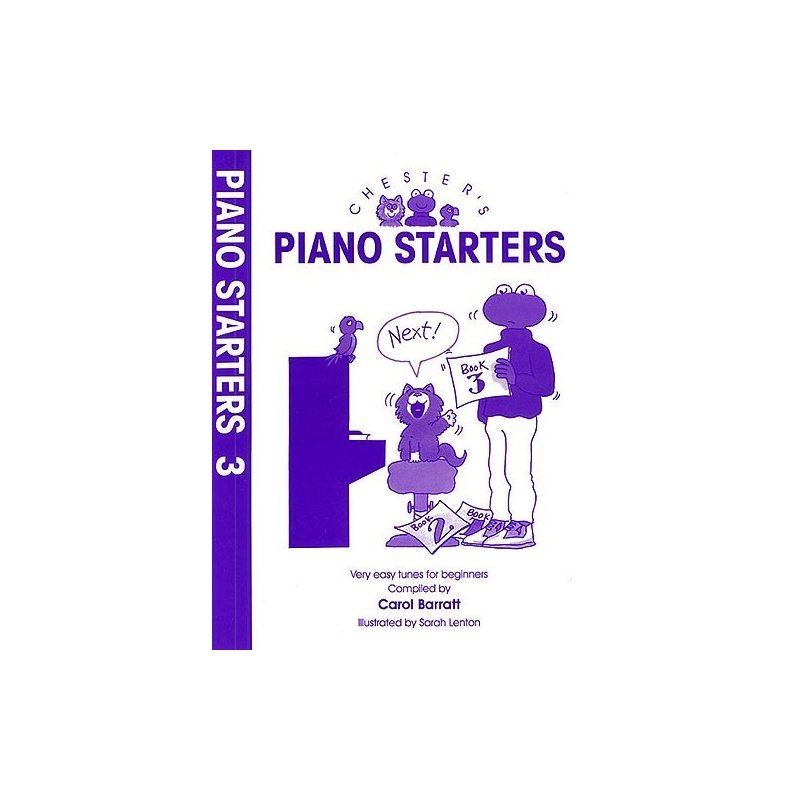 Barratt: Chesters Piano Starters Volume Three