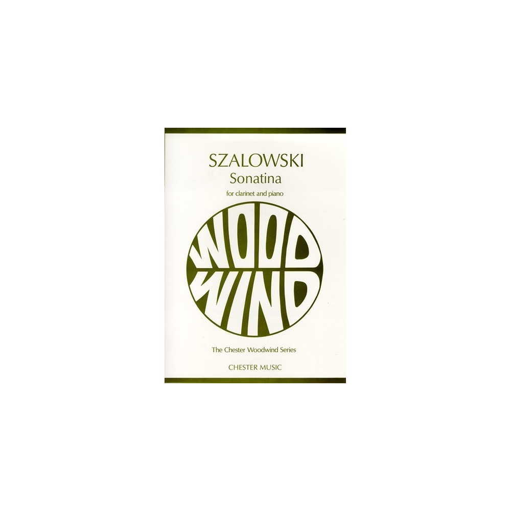 Szalowski, Antoni - Sonatina For Clarinet And Piano