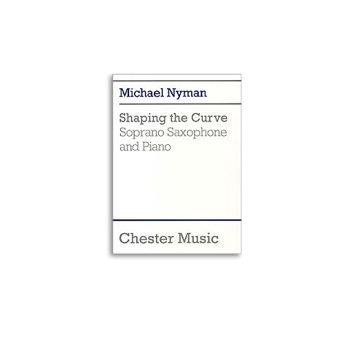 Michael Nyman: Shaping The Curve