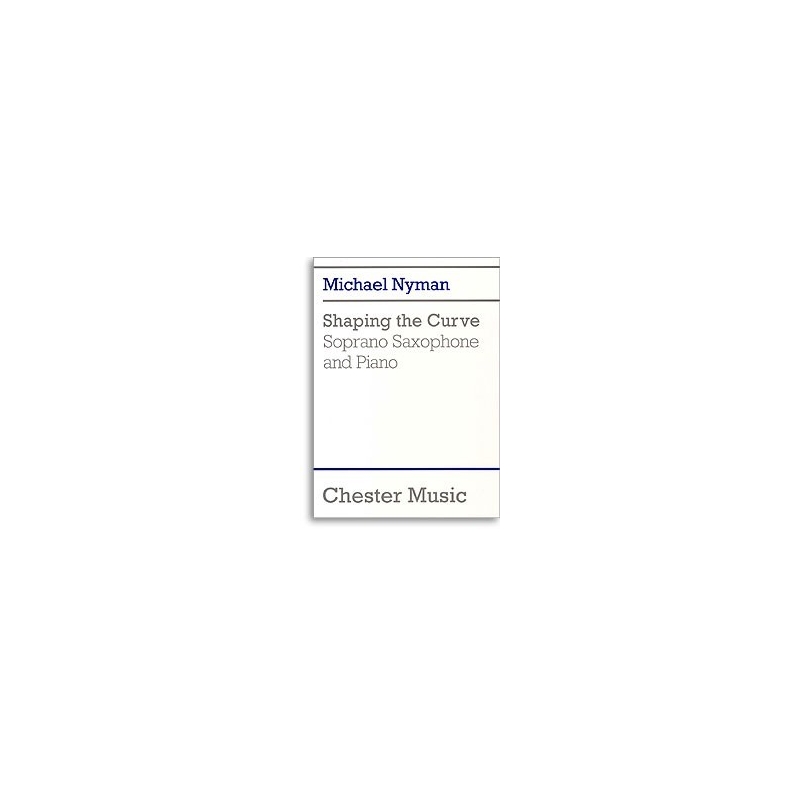 Nyman, Michael - Shaping The Curve