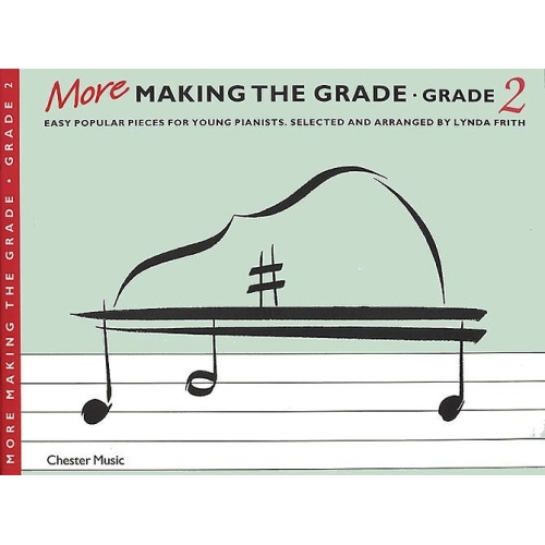 More Making The Grade: Piano Grade 2