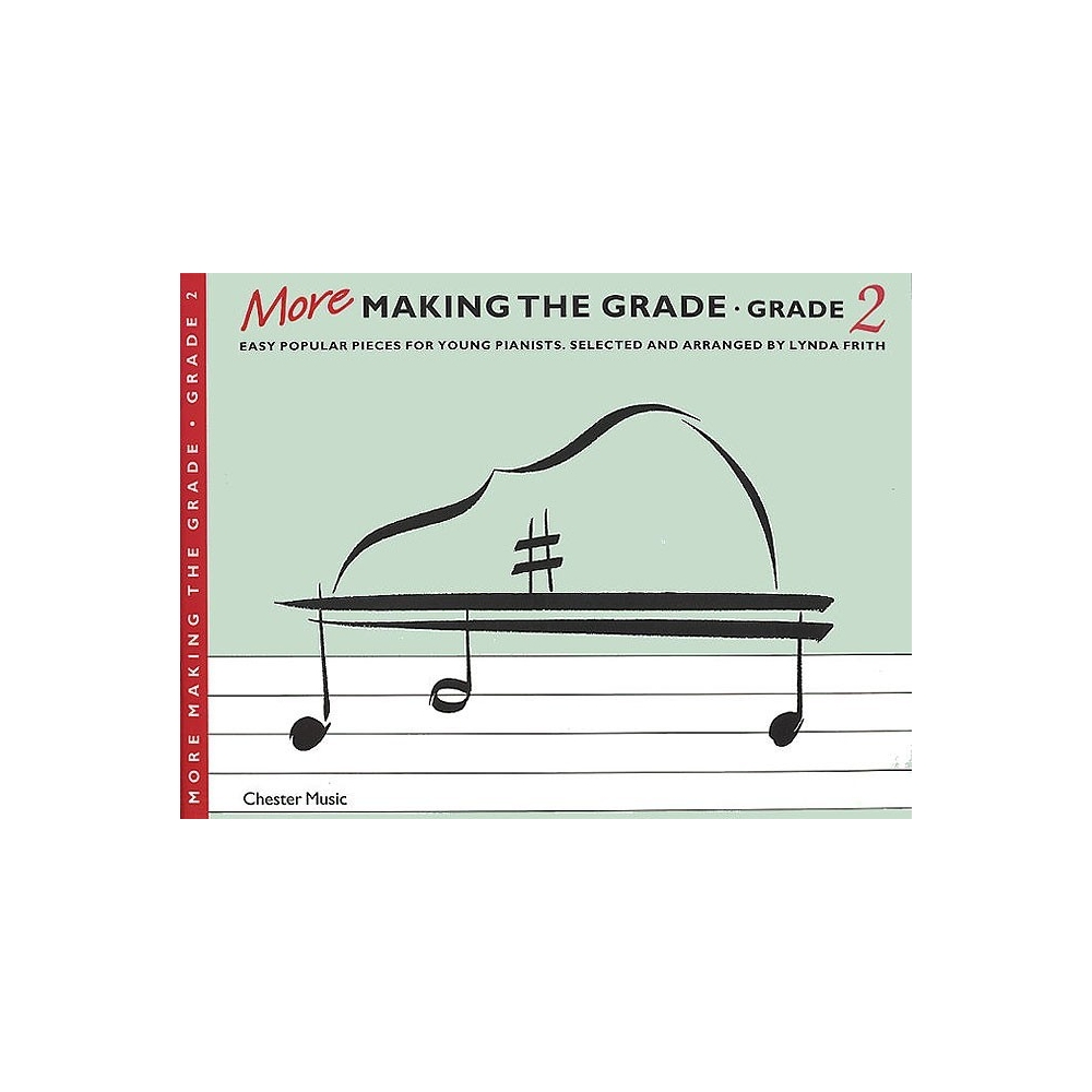 More Making The Grade: Piano Grade 2