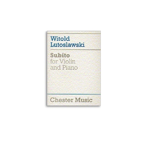 Witold Lutoslawski: Subito For Violin And Piano