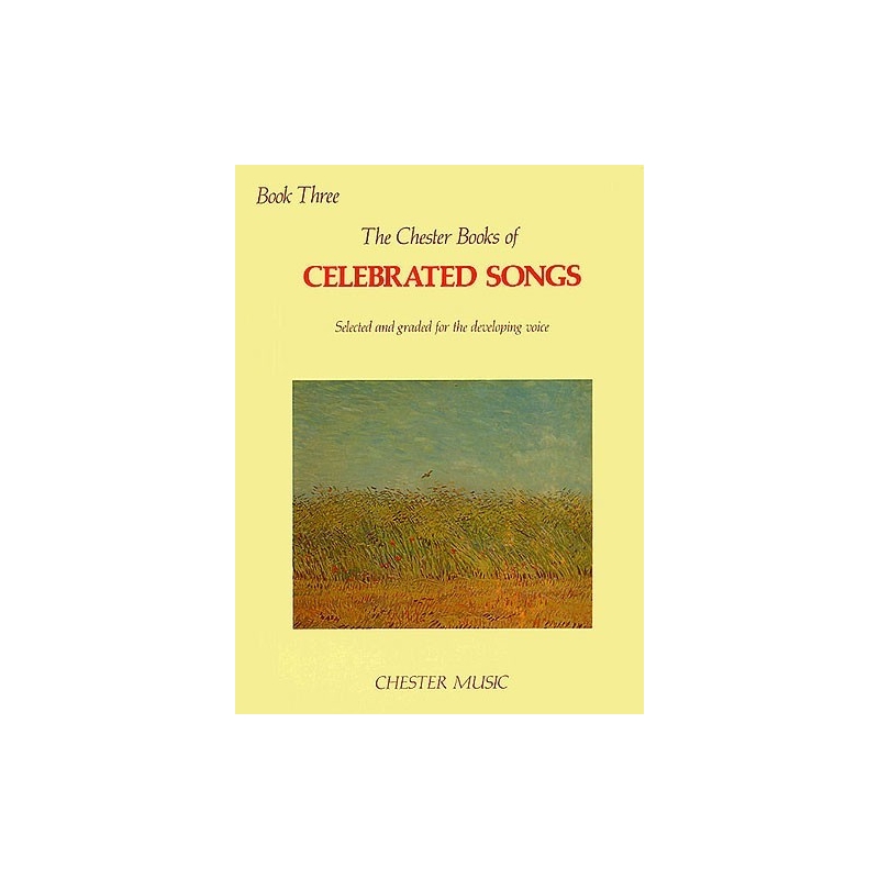 The Chester Book Of Celebrated Songs - Book Three