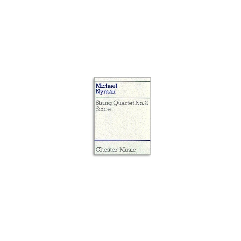 Nyman, Michael - String Quartet No. 2 Score