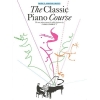 The Classic Piano Course Book 3: Making Music