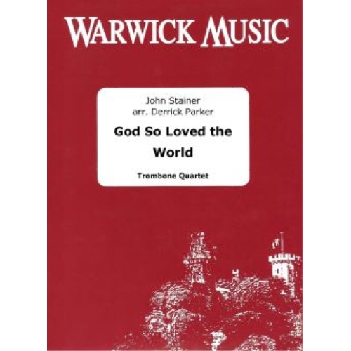 Stainer, John - God So...