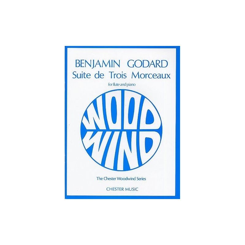 Godard, Benjamin - Suite de trois Morceaux Op. 116
