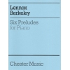 Berkeley, Lennox - Six Preludes For Piano Op.23