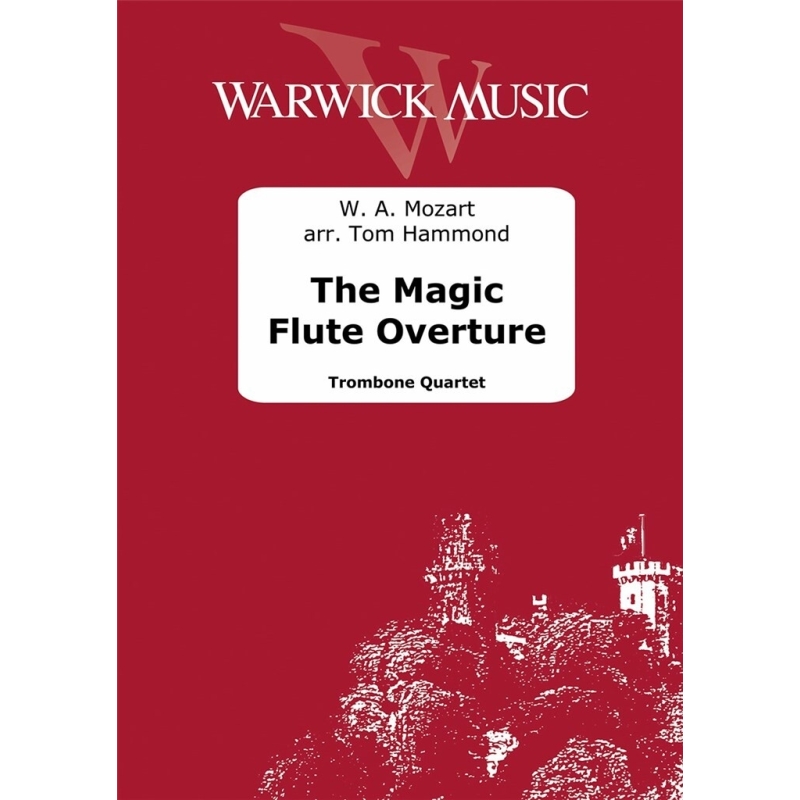 Mozart, Wolfgang Amadeus - The Magic Flute Overture