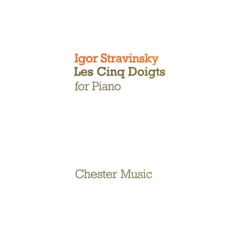 Stravinsky, Igor - Les Cinq Doigts