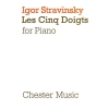 Stravinsky, Igor - Les Cinq Doigts