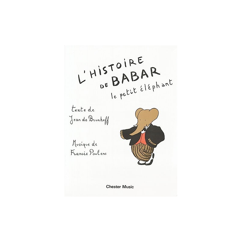 Poulenc, Francis - L'Histoire De Babar