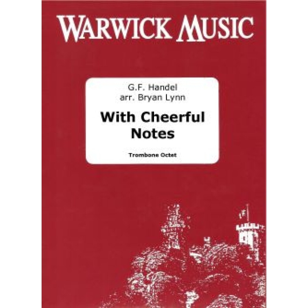 Handel, George Frederic - With Cheerful Notes