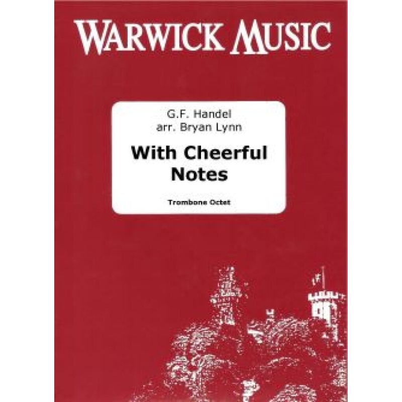 Handel, George Frederic - With Cheerful Notes
