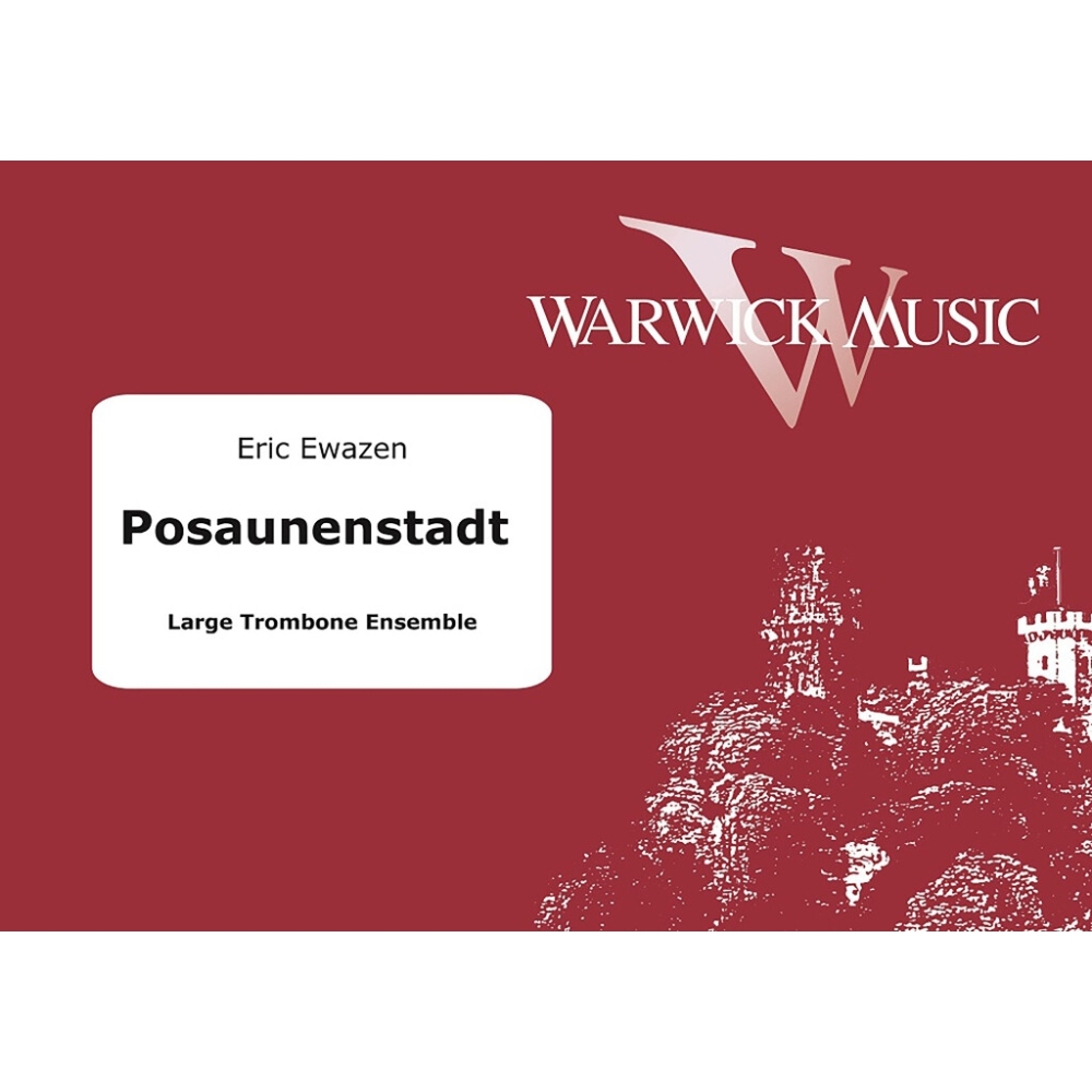 Ewazen, Eric - Posaunenstadt