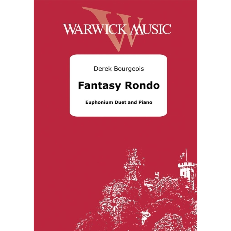 Bourgeois, Derek - Fantasy Rondo