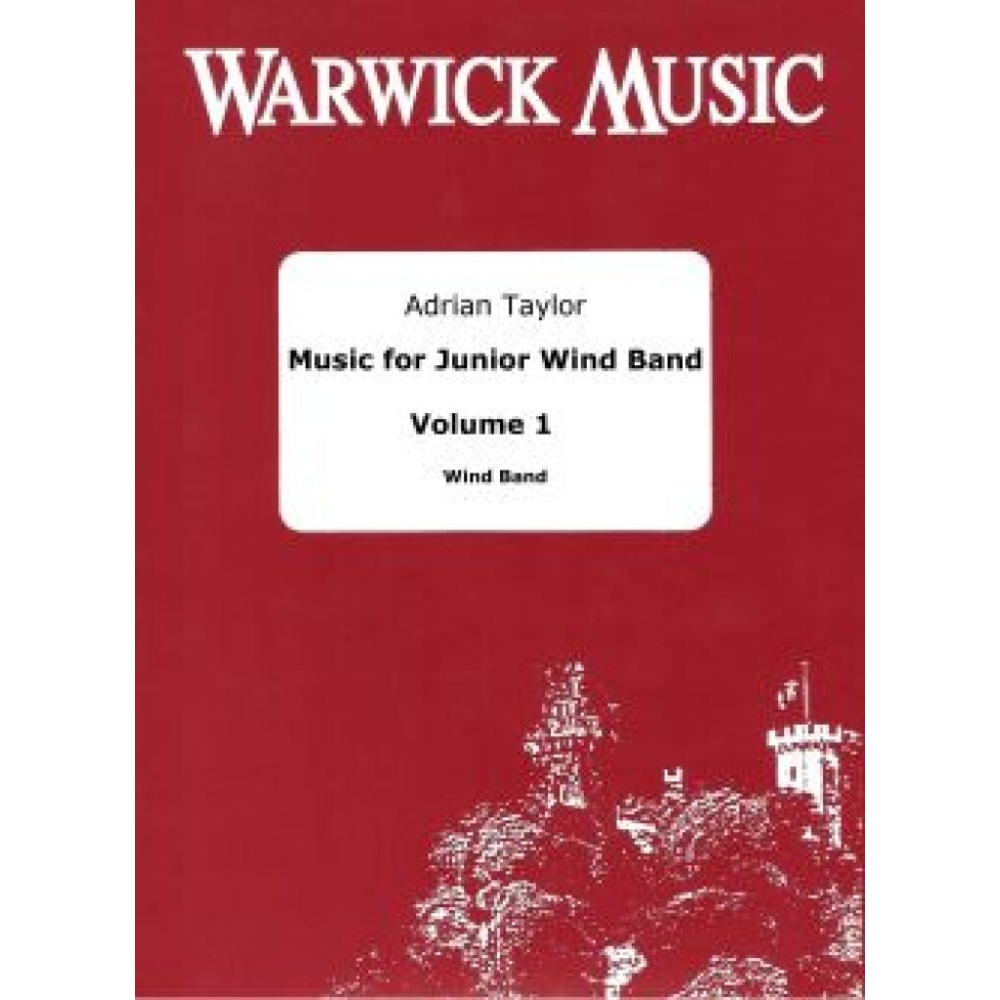 Music for Junior Wind Band Vol. 1
