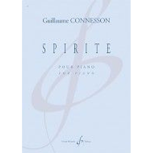 Guillaume Connesson - Spirite