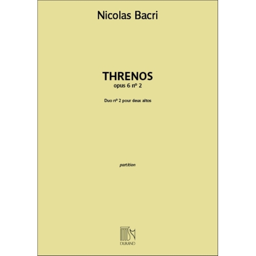 Nicolas Bacri - Threnos opus 6 n° 2