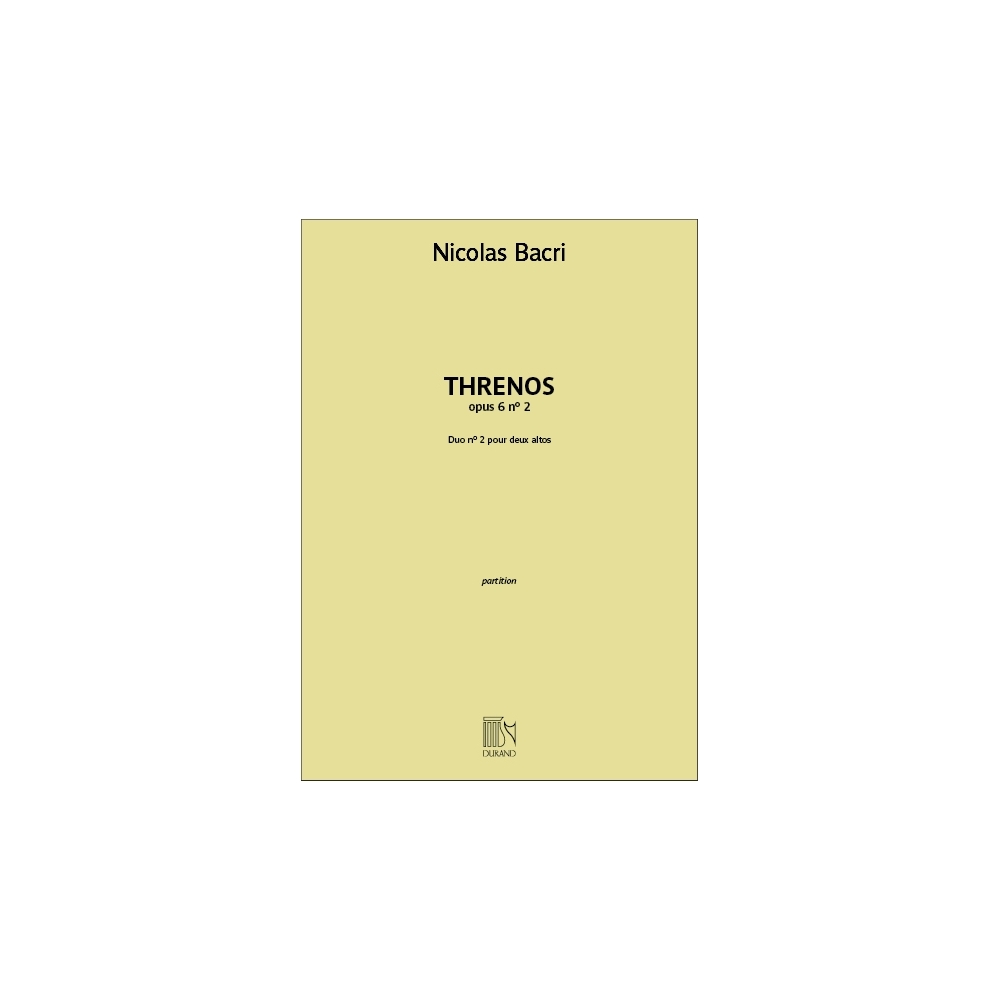 Bacri, Nicolas - Threnos opus 6 n° 2