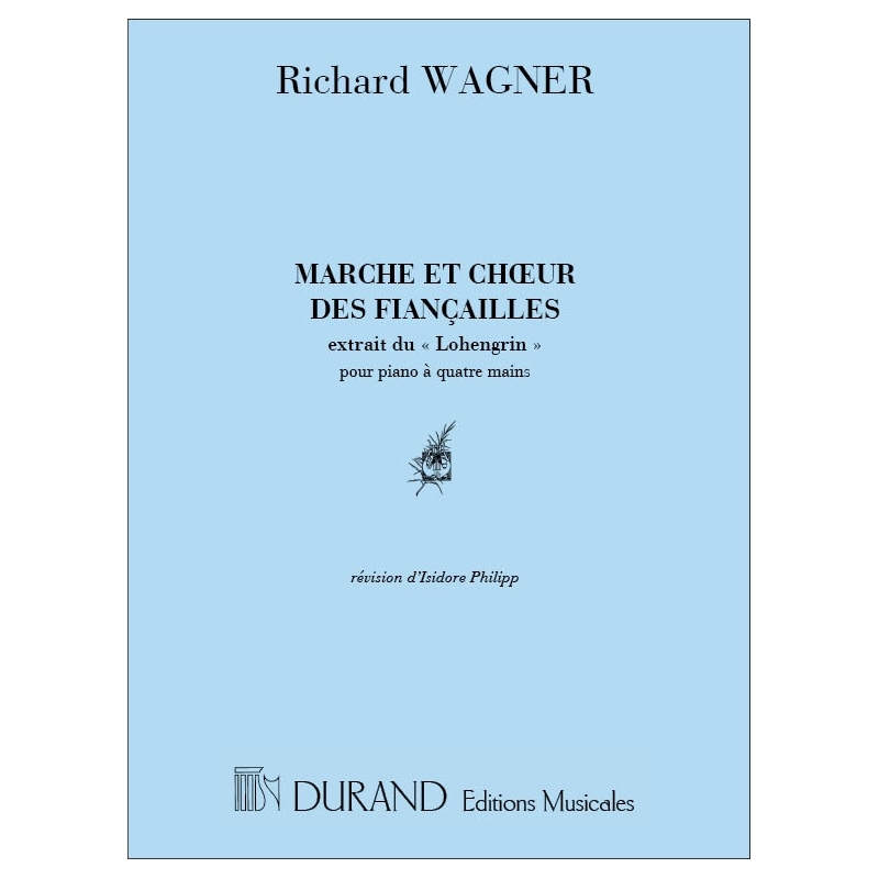 Wagner, Richard - Marche & Ch. Fiancailles 4 Mains