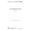 Tournemire, Charles - Cinq Improvisations Premier Recueil Pour Orgue 1