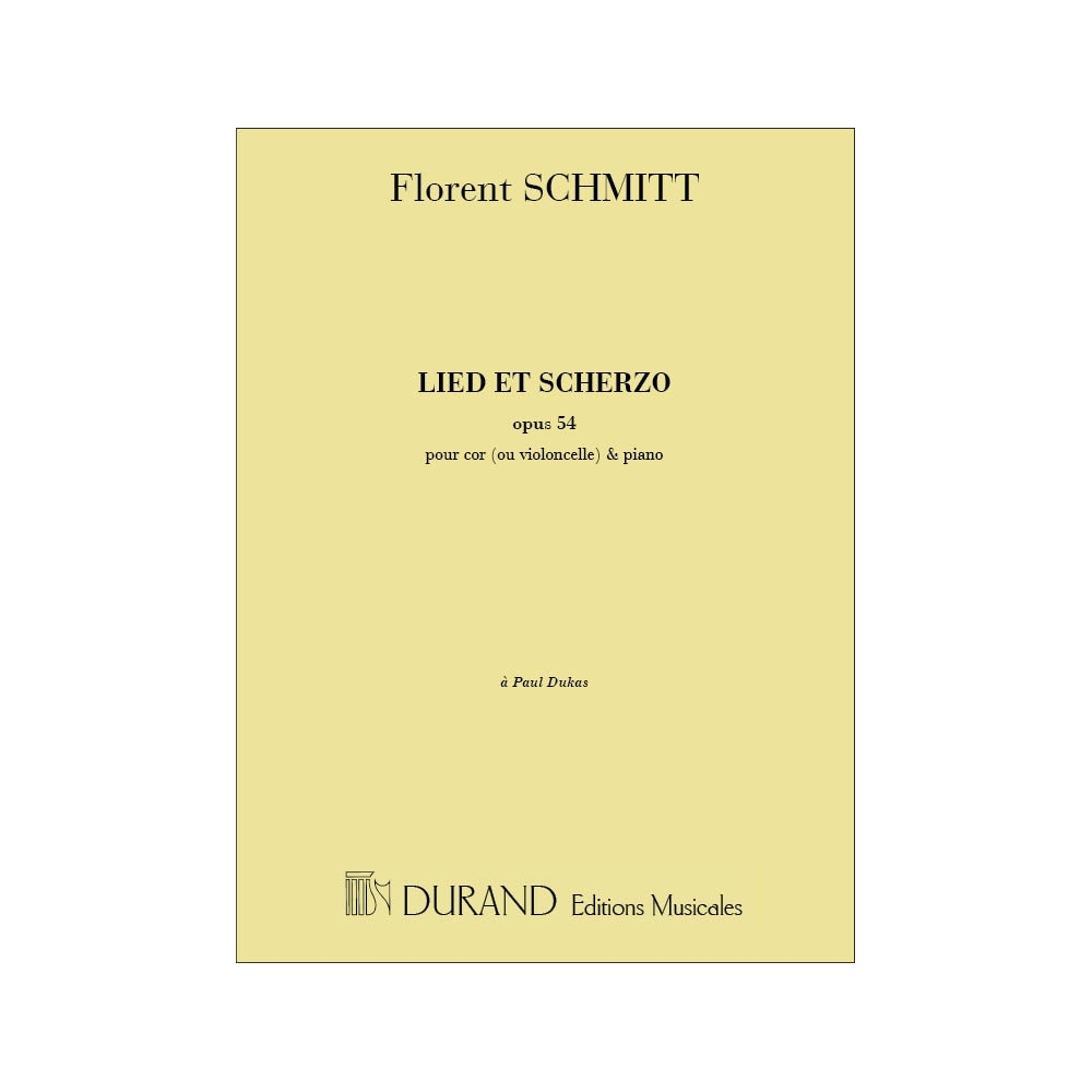 Schmitt, Florent - Lied & Scherzo Cor-Piano