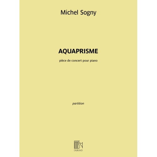 Sogny, Michel - Aquaprisme