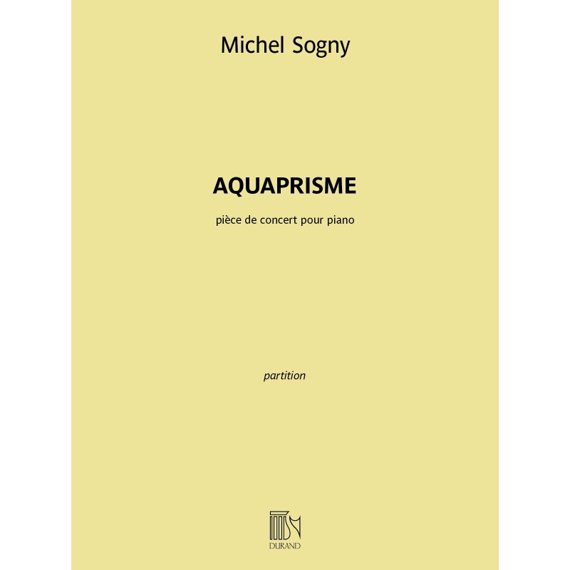 Sogny, Michel - Aquaprisme