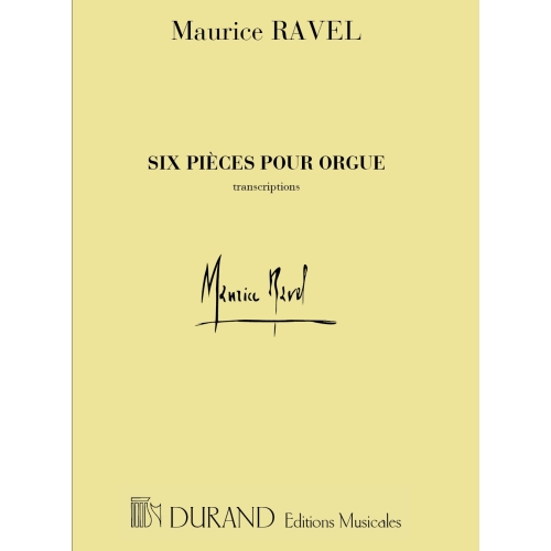 Ravel, Maurice - 6 Pieces...