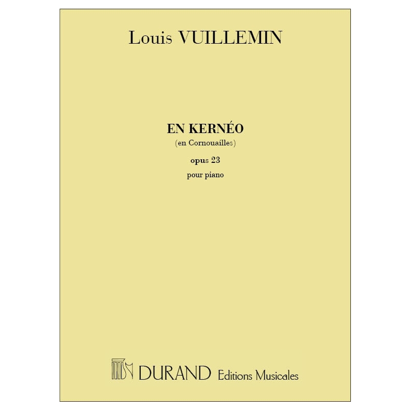 Vuillemin, Louis - En Kerneo Op 23
