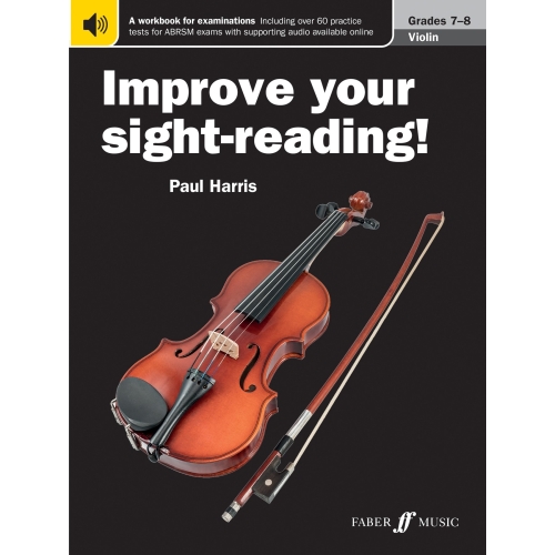 Improve Your Sight-Reading! Violin (Grades 7-8)