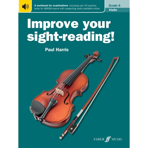 Improve Your Sight-Reading! Violin (Grade 6)
