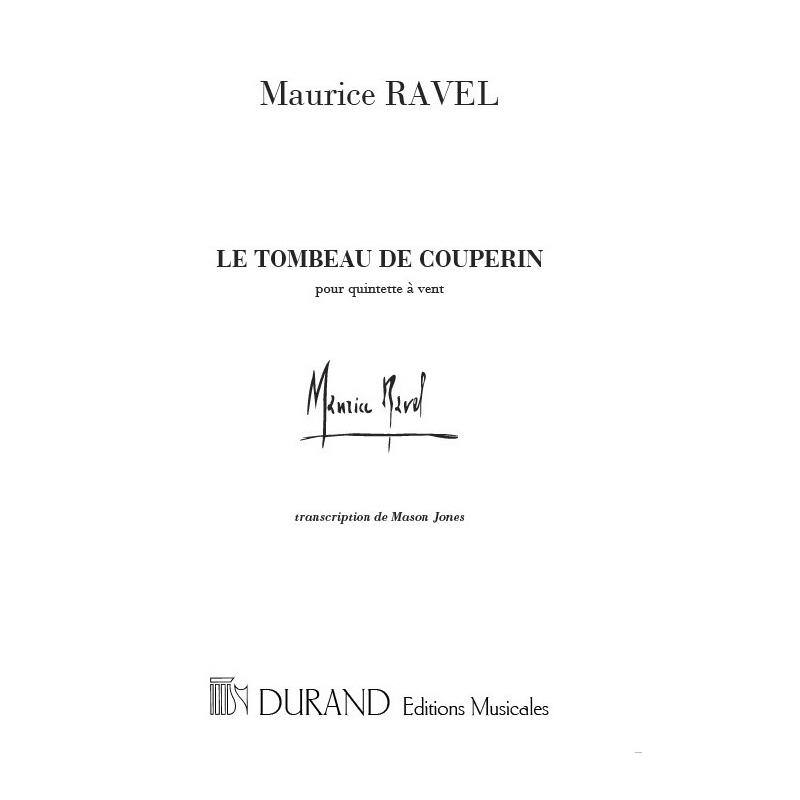 Ravel, Maurice - Le Tombeau de Couperin