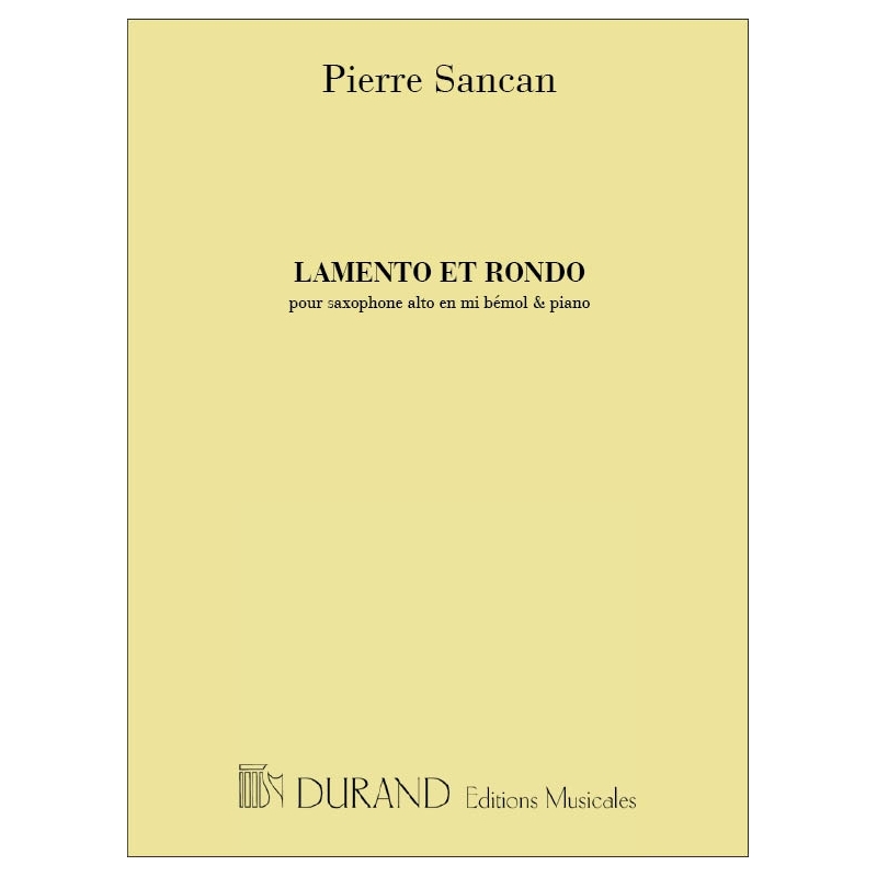 Sancan, Pierre - Lamento et Rondo