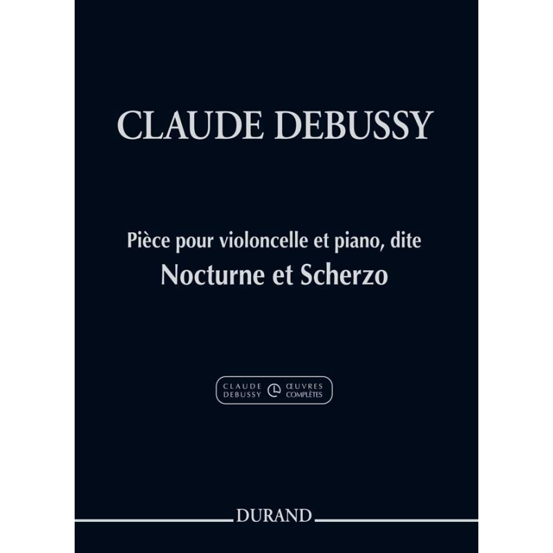 Debussy, Claude - Nocturne Et Scherzo