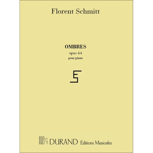 Schmitt, Florent - Ombres...