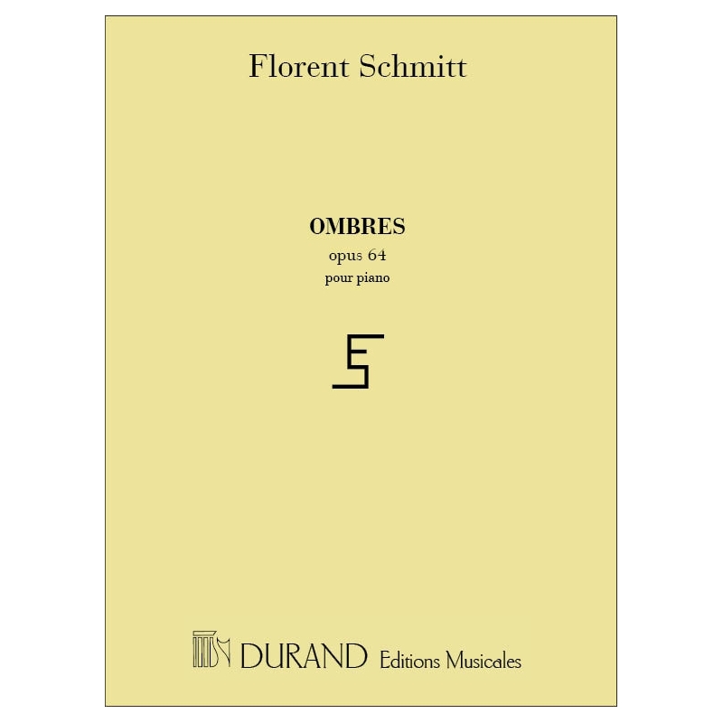 Schmitt, Florent - Ombres Op 64 Piano